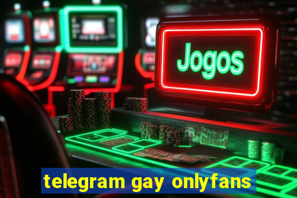 telegram gay onlyfans